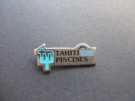 Tahiti piscines zwembaden